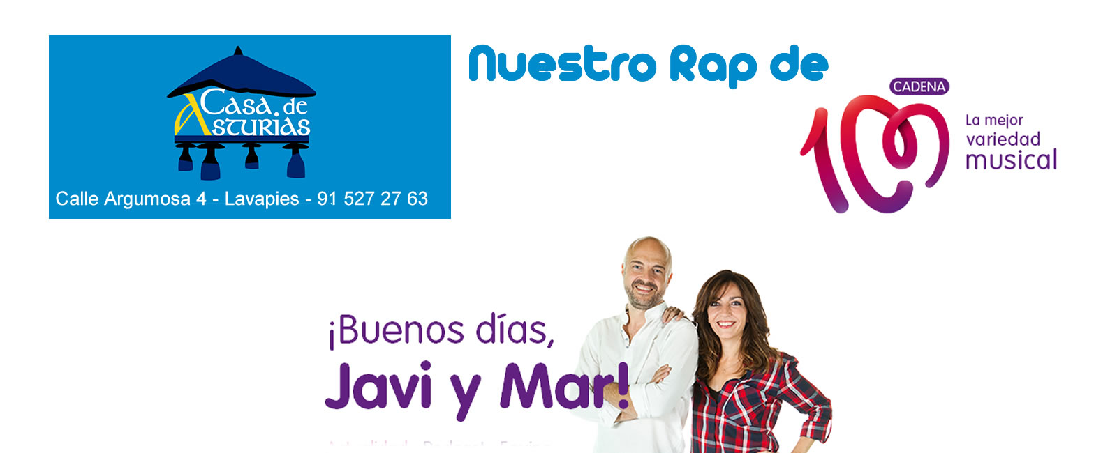 Rap cadena 100 para Casa de Asturias de Madrid